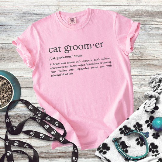 Cat Groomer Definition Tee