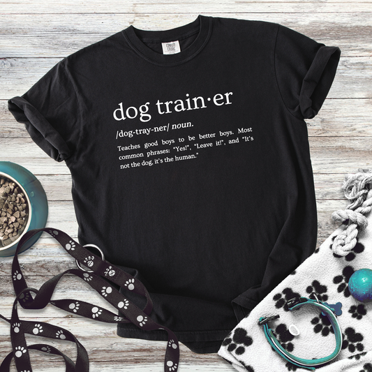 Dog Trainer Definition Tee