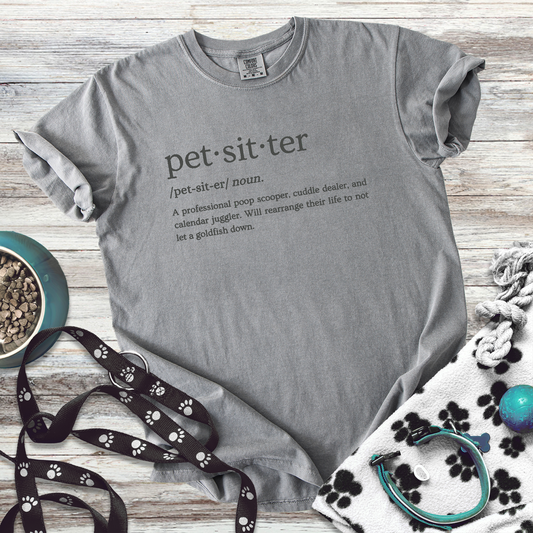 Pet Sitter Definition Tee